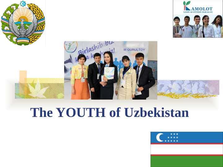 The youth of Uzbekistan