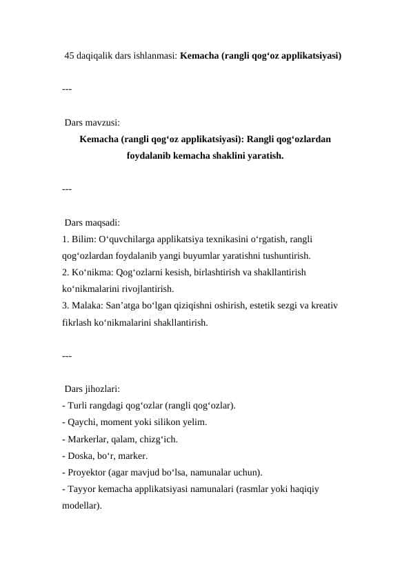 Kemacha (rangli qog‘oz applikatsiyasi). Rangli qog‘ozlardan foydalanib kemacha shaklini yaratish ( Dars ishlanmasi )