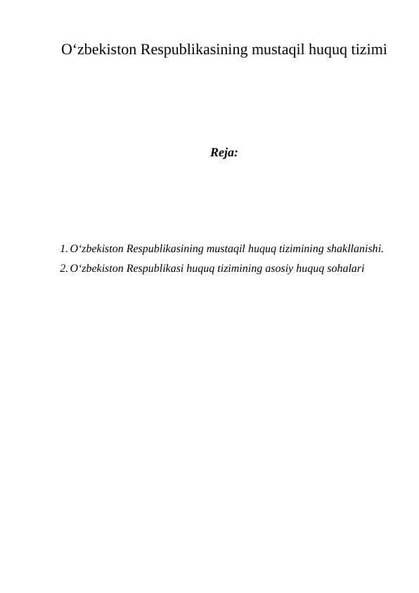 O‘zbekiston Respublikasining mustaqil huquq tizimi M