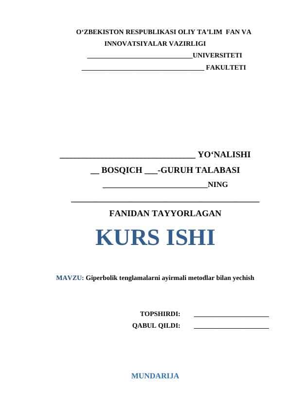 Giperbolik tenglamalarni ayirmali metodlar bilan yechish