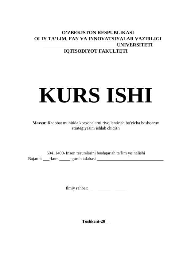 Raqobat muhitida korxonalarni rivojlantirish bo'yicha boshqaruv strategiyasini ishlab chiqish