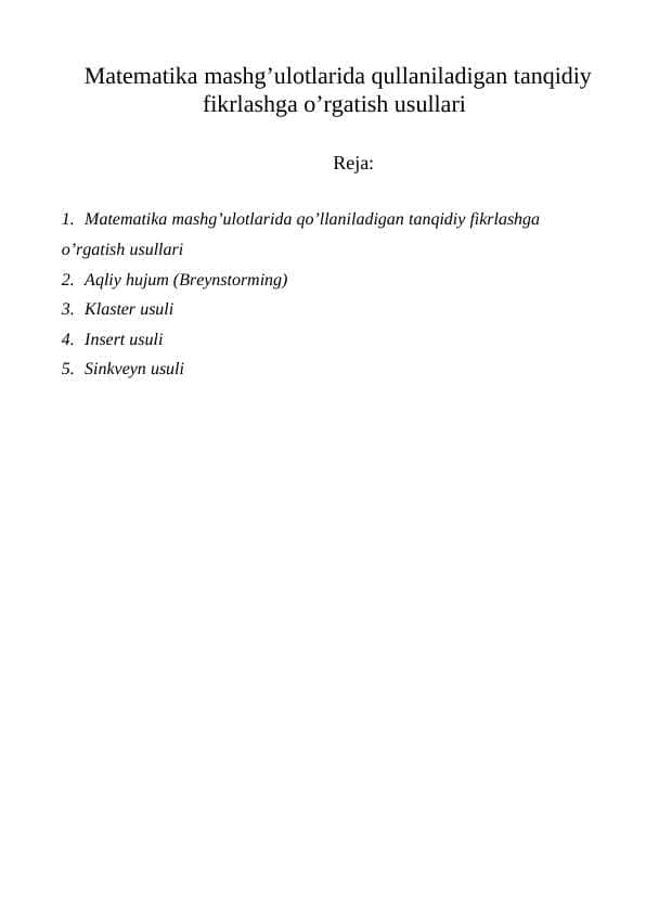 Matematika mashg’ulotlarida qullaniladigan tanqidiy fikrlashga o’rgatish usullari