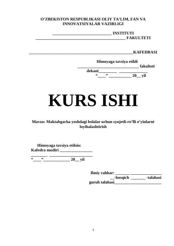 Maktabgacha yoshdagi bolalar uchun syujetli-ro’lli o’yinlarni loyihalashtirish kurs ishi