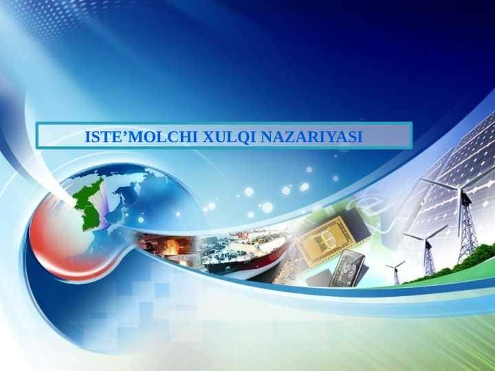 ISTE’MOLCHI XULQI NAZARIYASI