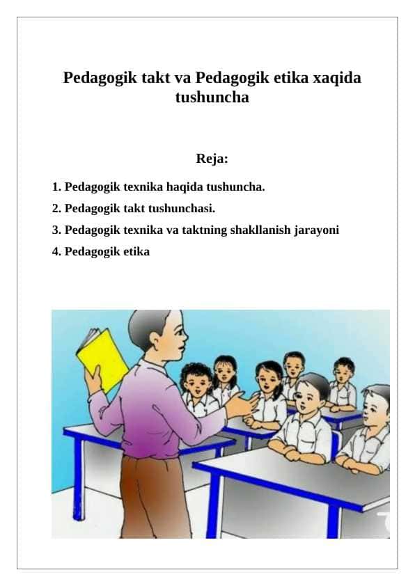 Pedagogik taktni qo'llash shartlari