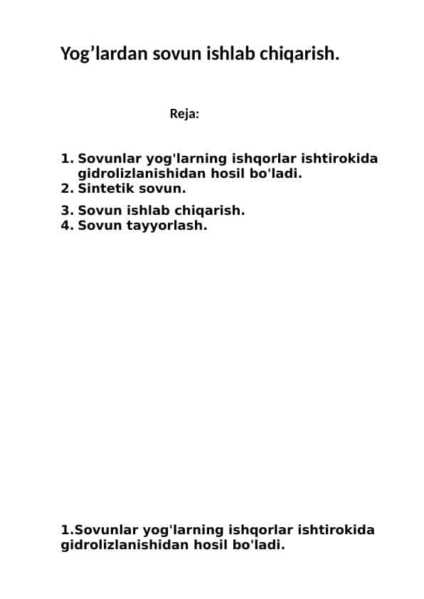 Yog’lardan sovun ishlab chiqarish.