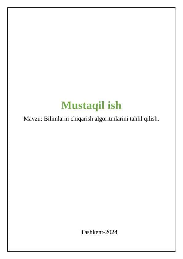 Bilimlarni chiqarish algoritmlarini tahlil qilish