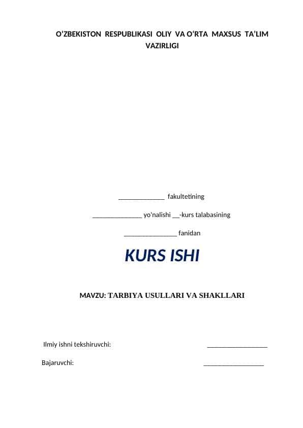 TARBIYA USULLARI VA SHAKLLARI