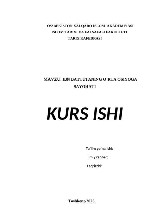 IBN BATTUTANING O’RTA OSIYOGA SAYOHATI