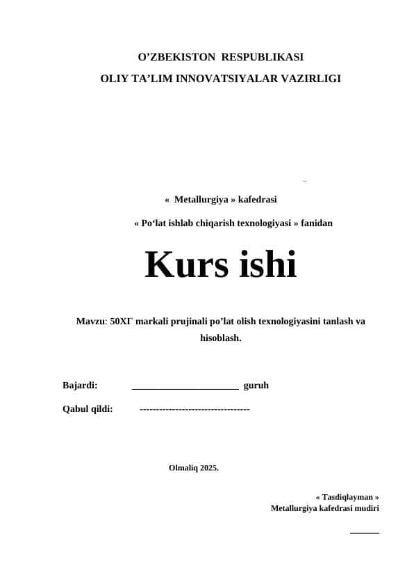 50XГ markali prujinali po’lat olish texnologiyasini tanlash va hisoblash