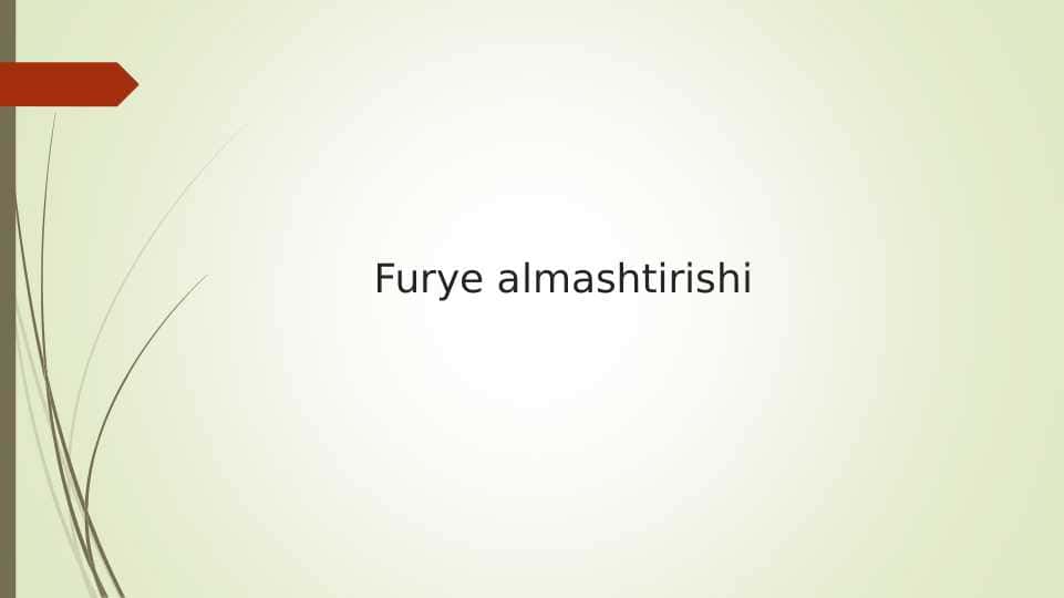 Furye almashtirishi