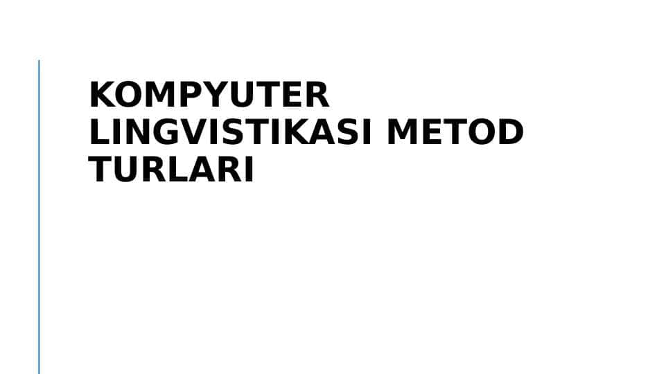 Kompyuter lingvistikasi metod turlari