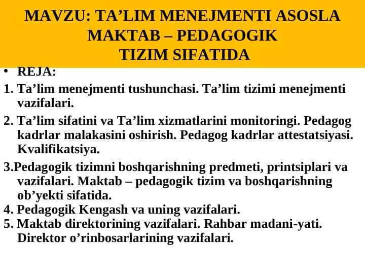 TA’LIM MENEJMENTI ASOSLA MAKTAB – PEDAGOGIK TIZIM SIFATIDA