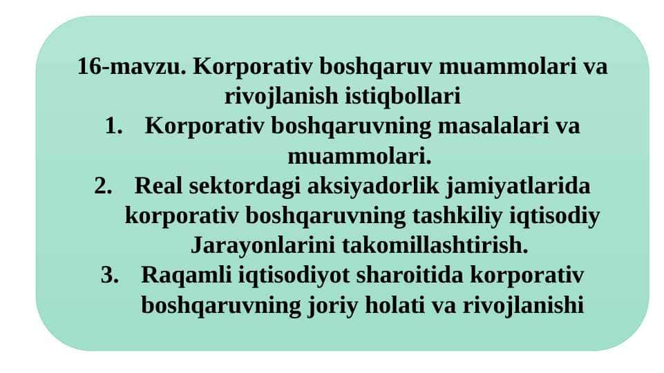 Korporativ boshqaruv muammolari va rivojlanish istiqbollari