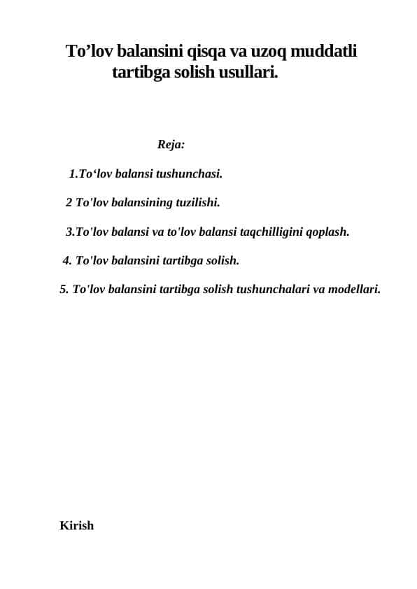To’lov balansini qisqa va uzoq muddatli tartibga solish usullari.