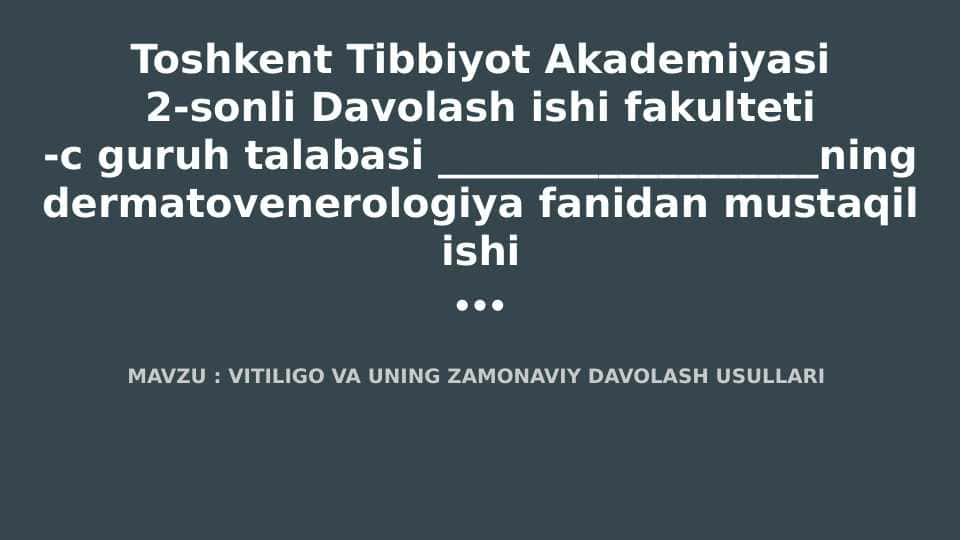 VITILIGO VA UNING ZAMONAVIY DAVOLASH USULLARI