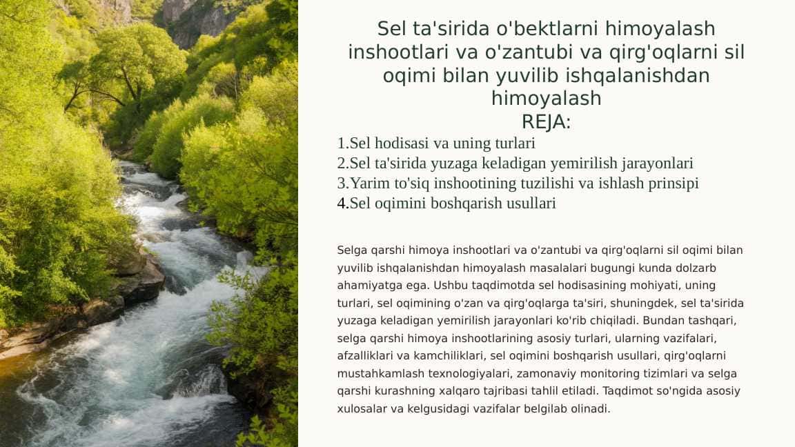 Sel ta'sirida o'bektlarni himoyalash inshootlari va o'zantubi va qirg'oqlarni sil oqimi bilan yuvilib ishqalanishdan himoyalash