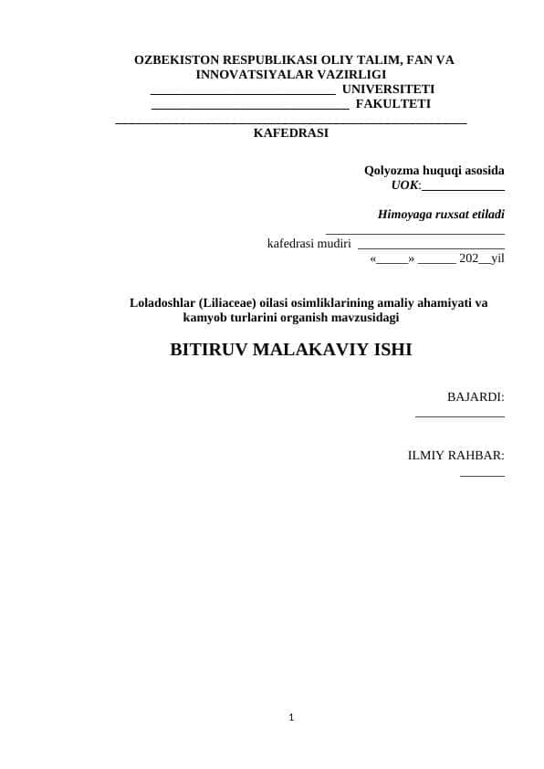 Loladoshlar (Liliaceae) oilasi osimliklarining amaliy ahamiyati va kamyob turlarini organish mavzusidagi