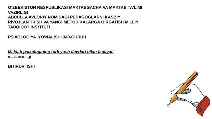 Maktab psixologining turli yosh davrlari bilan faoliyati