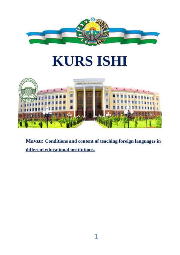 Conditions and content of teaching foreign languages in different educational institutions.