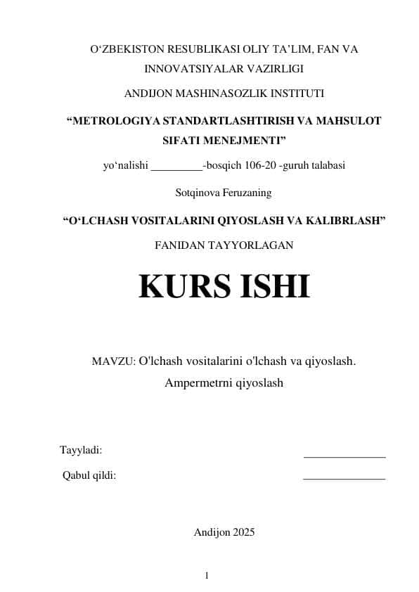 O'lchash vositalarini o'lchash va qiyoslas... . Ampermetrni qiyoslash