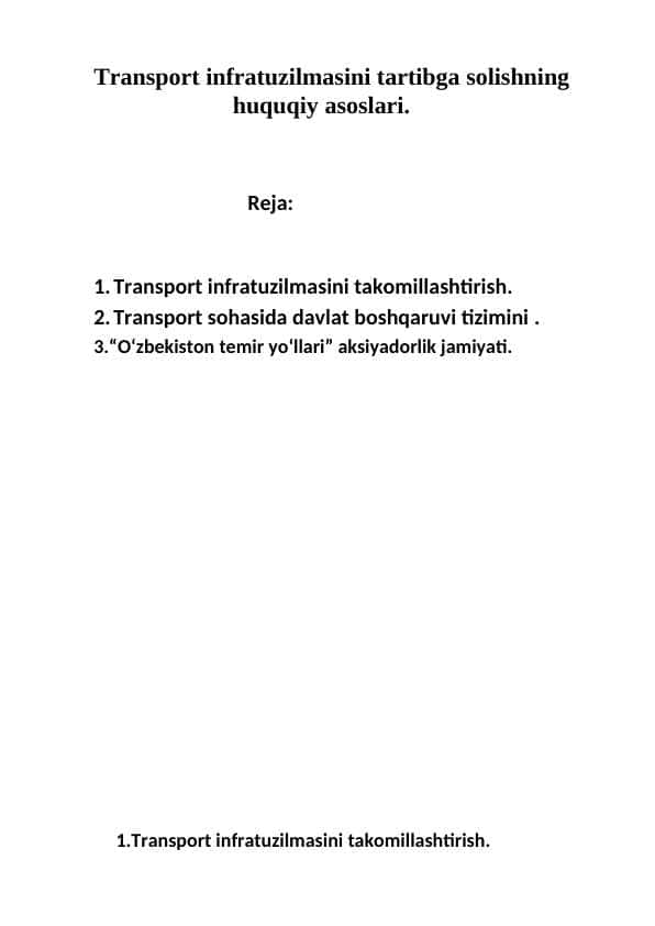 Transport infratuzilmasini tartibga solishning huquqiy asoslari.