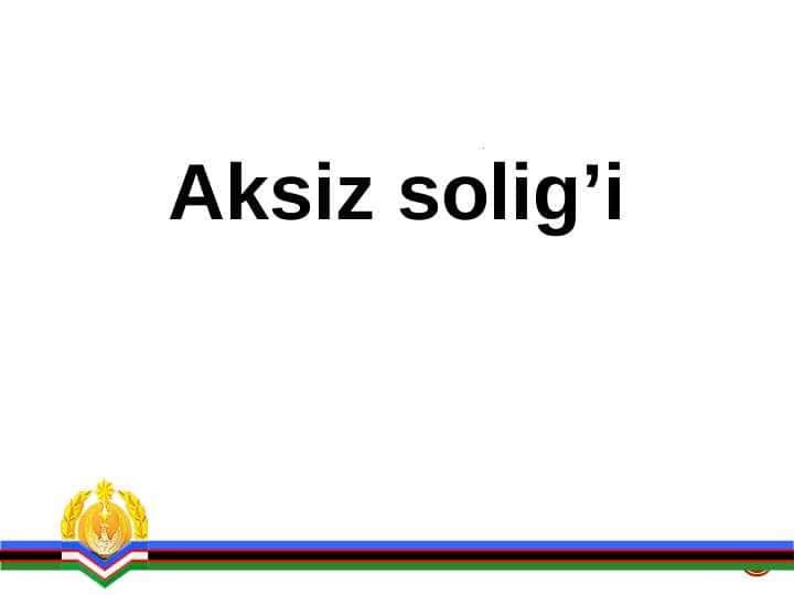 Aksiz solig’i