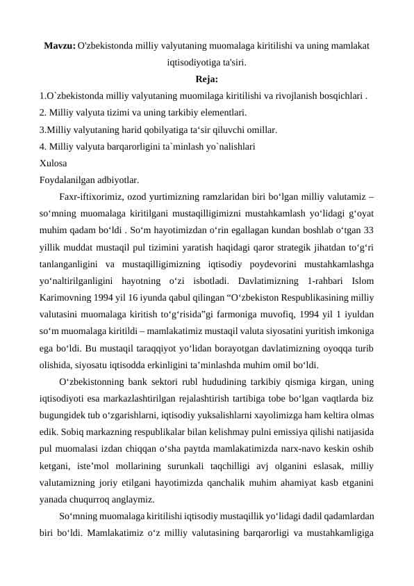 O'zbekistonda milliy valyutaning muomalaga kiritilishi va uning mamlakat iqtisodiyotiga ta'siri