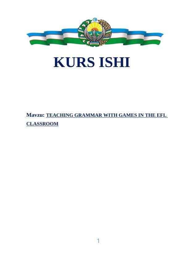 TEACHING GRAMMAR WITH GAMES IN THE EFL CLASSROOM