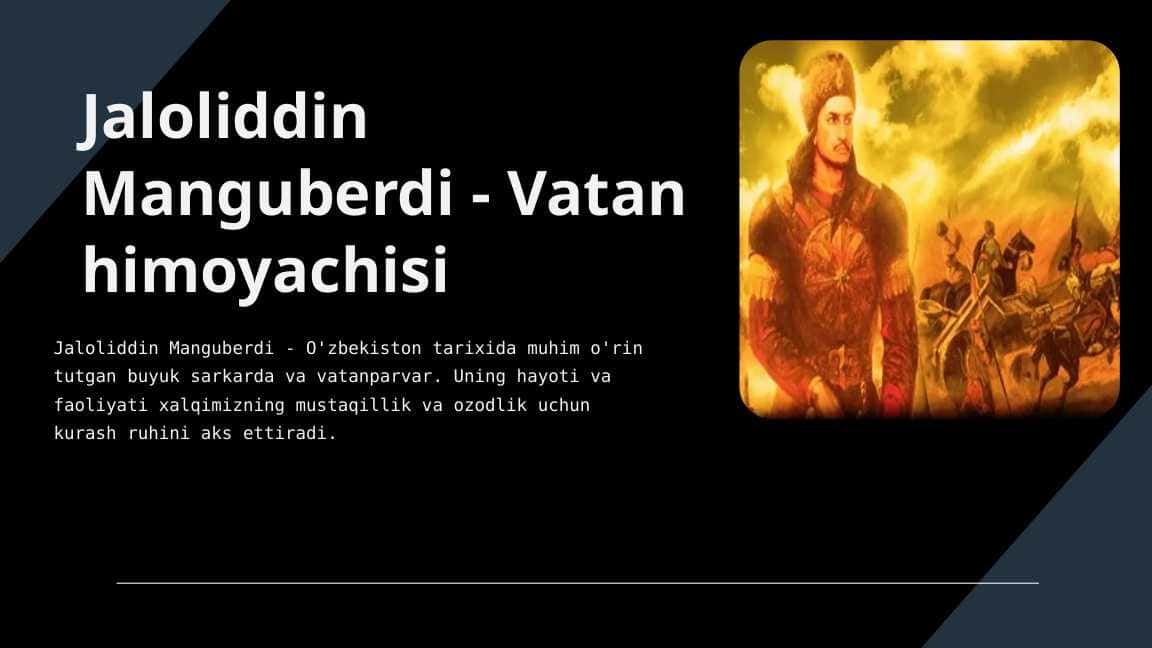 Jaloliddin Manguberdi - Vatan himoyachisi