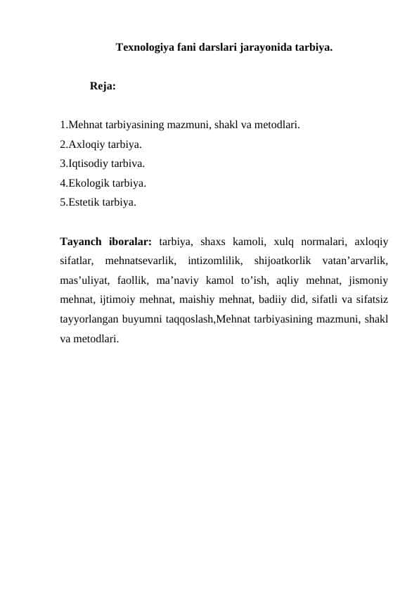Texnologiya fani darslari jarayonida tarbiya