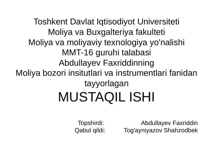 Mоliya bоzоrlarining savdo tizimlari va ularning iqtisodiyotdagi ro’li