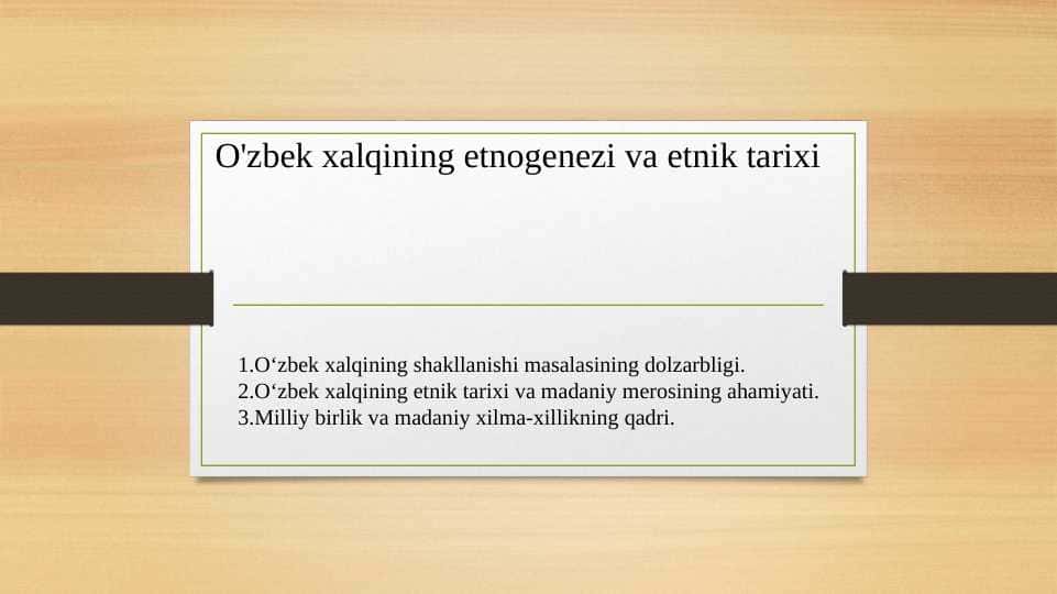 O'zbek xalqining etnogenezi va etnik tarixi