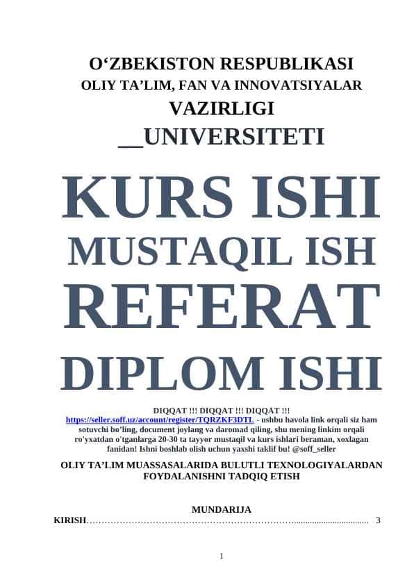 OLIY TA’LIM MUASSASALARIDA BULUTLI TEXNOLOGIYALARDAN FOYDALANISHNI TADQIQ ETISH
