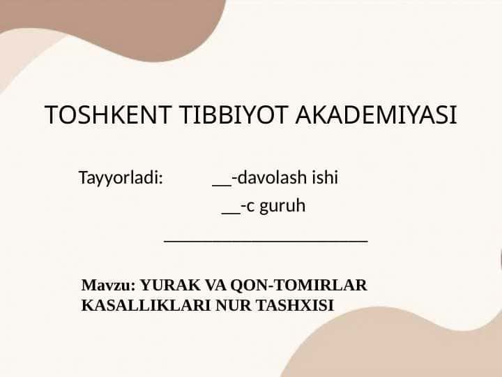 YURAK VA QON-TOMIRLAR KASALLIKLARI NUR TASHXISI