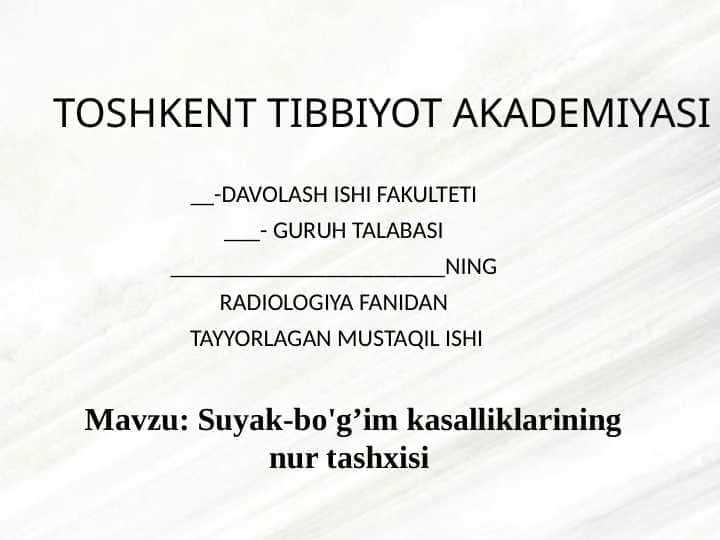 Suyak-bo'g’im kаsаlliklаrining nur tashxisi