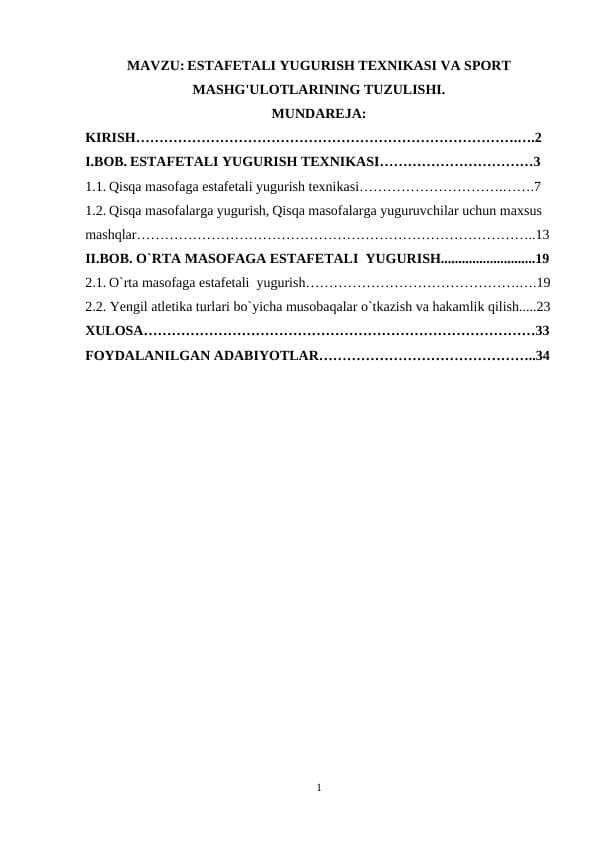 Estafetali yugurish texnikasini va mashg'ulotning tuzulishi