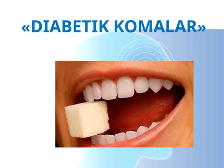 DIABETIK KOMALAR