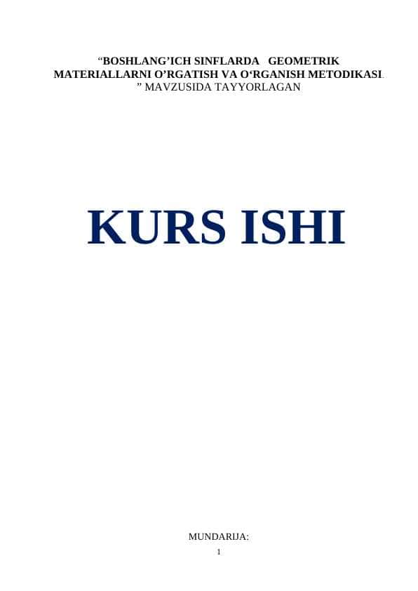 BOSHLANG’ICH SINFLARDA GEOMETRIK MATERIALLARNI O’RGATISH VA O‘RGANISH METODIKASI