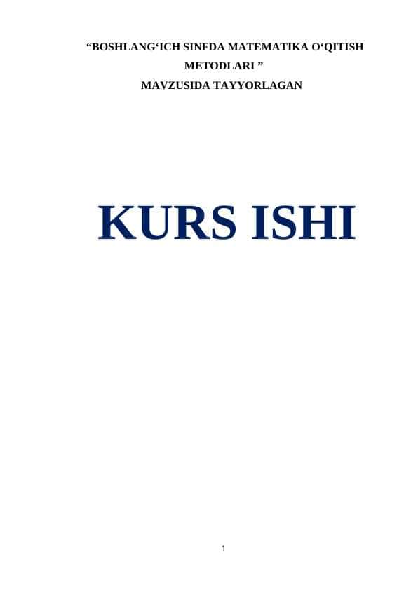 BOSHLANG‘ICH SINFDA MATEMATIKA O‘QITISH METODLARI