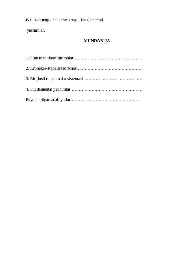 Bir jinsli tenglamalar sistemasi. Fundamental yechimlar.