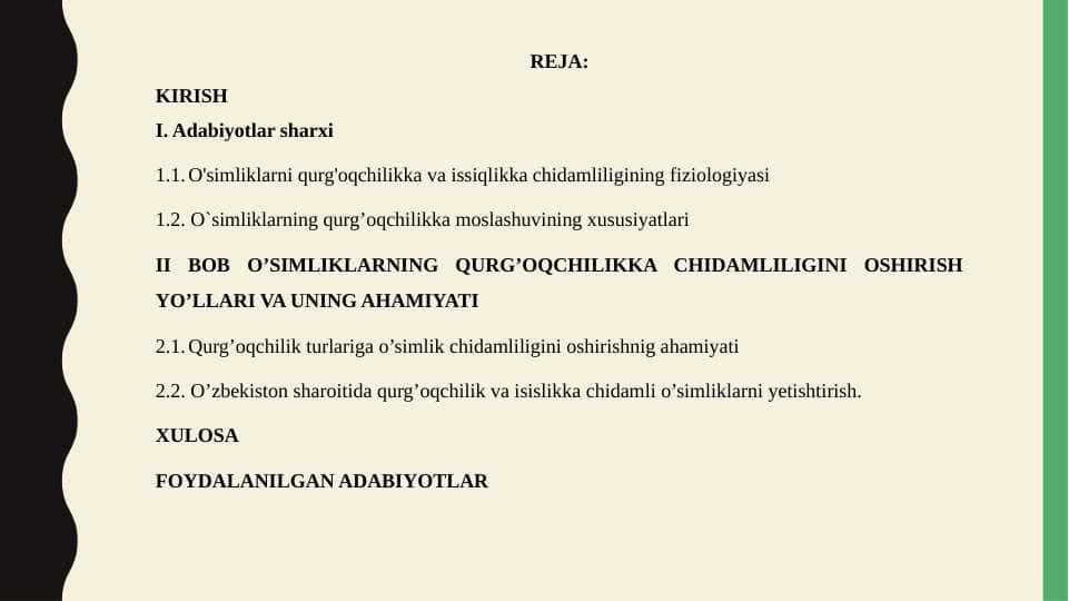O’simliklarni qurg’oqchilikka chidamliligi