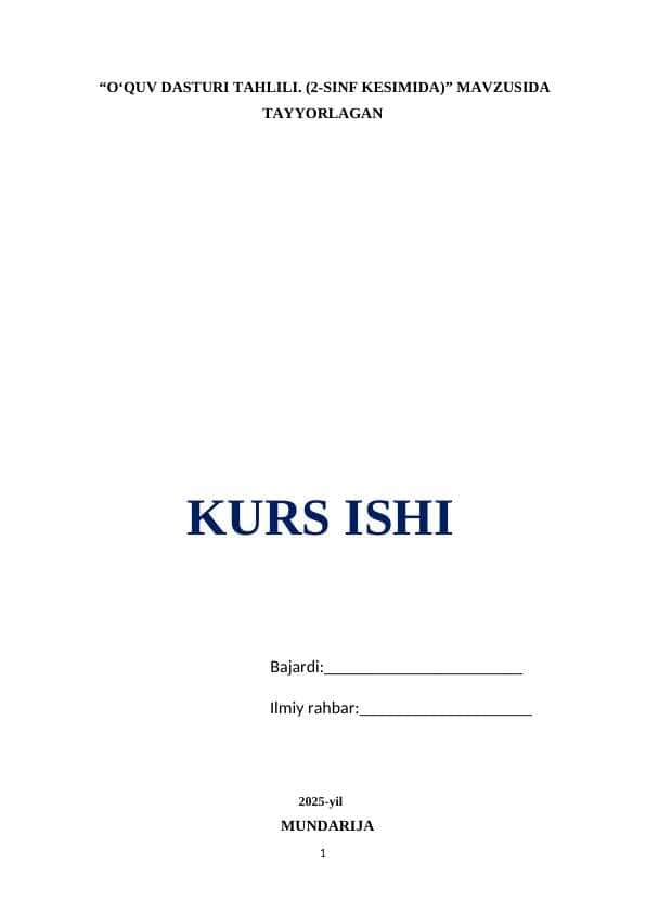 O‘QUV DASTURI TAHLILI. (2-SINF KESIMIDA)