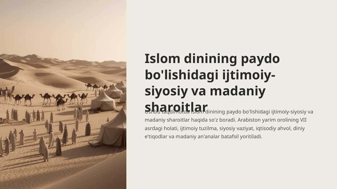 Islom dinining paydo bo'lishidagi ijtimoiy-siyosiy va madaniy sharoitlar