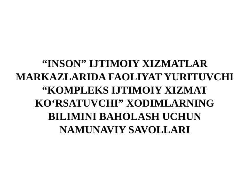 “INSON” IJTIMOIY XIZMATLAR MARKAZLARIDA FAOLIYAT YURITUVCHI XODIMLAR UCHUN