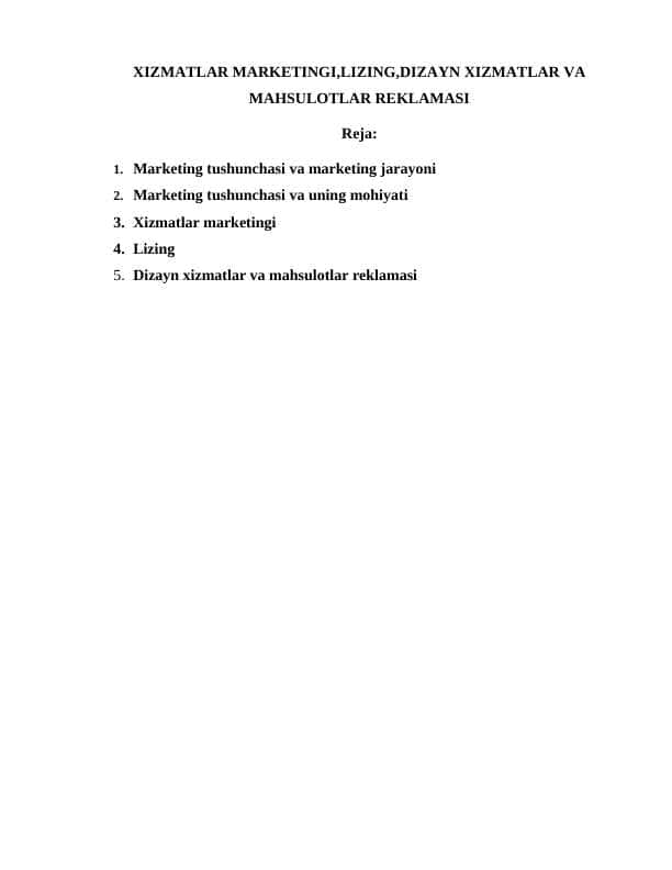 XIZMATLAR MARKETINGI,LIZING,DIZAYN XIZMATLAR VA MAHSULOTLAR REKLAMASI