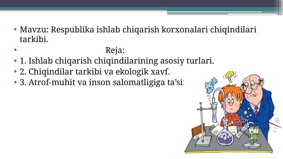 Respublika ishlab chiqarish korxonalari chiqindilari tarkibi