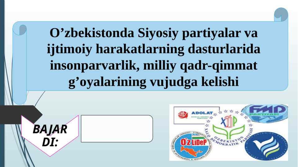 O’zbekistonda Siyosiy partiyalar va ijtimoiy harakatlarning dasturlarida insonparvarlik