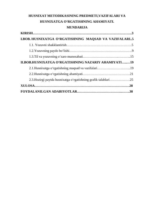 HUSNIXAT METODIKASINING PREDMETI,VAZIFALARI VA HUSNIXATGA O‘RGATISHNING AHAMIYATI.