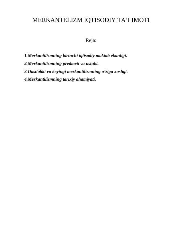 MERKANTELIZM IQTISODIY TA’LIMOTI